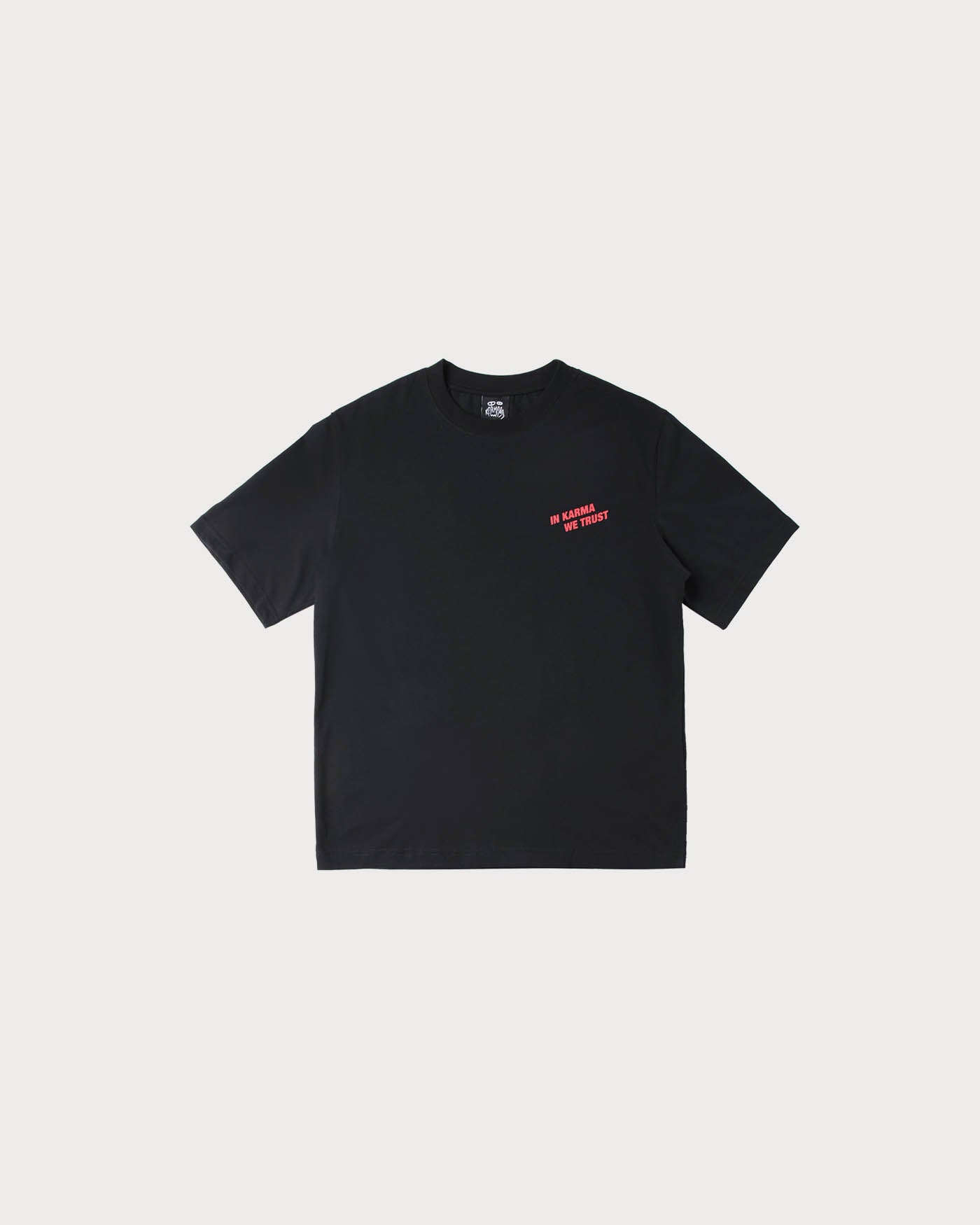 In Karma We Trust Tee